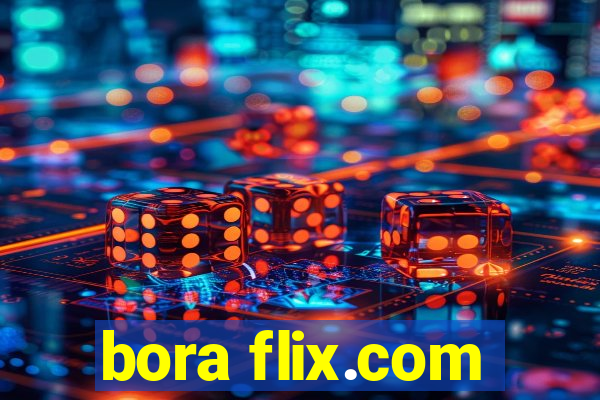 bora flix.com